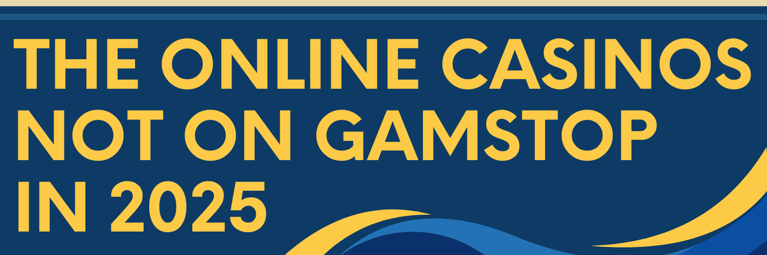 Discover Online Casinos Not with GamStop Your Guide to Freedom Discover Online Casinos Not with GamStop Your Guide to Freedom